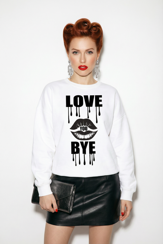 Love you bye Sweatshirt in White