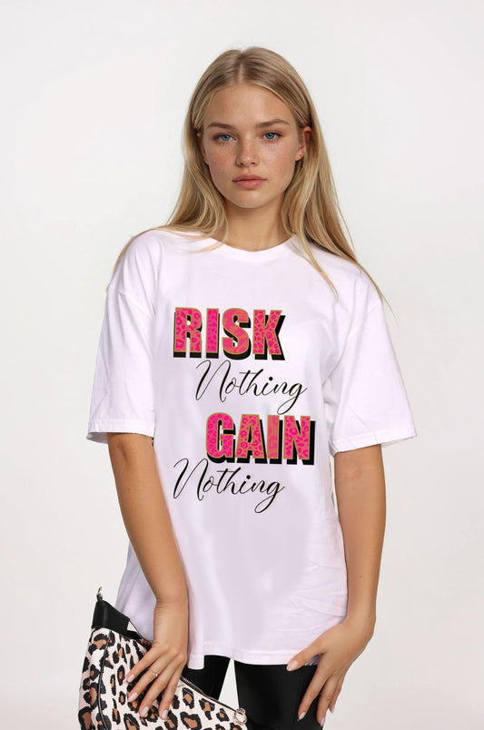Risk Nothing, Gain Nothing Tshirt – Pink Leopard Print