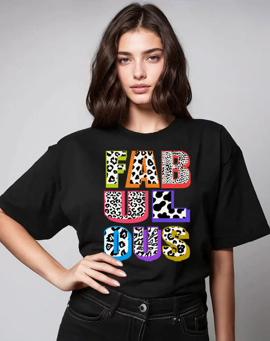 Wildly Fabulous Graphic Text Tshirt