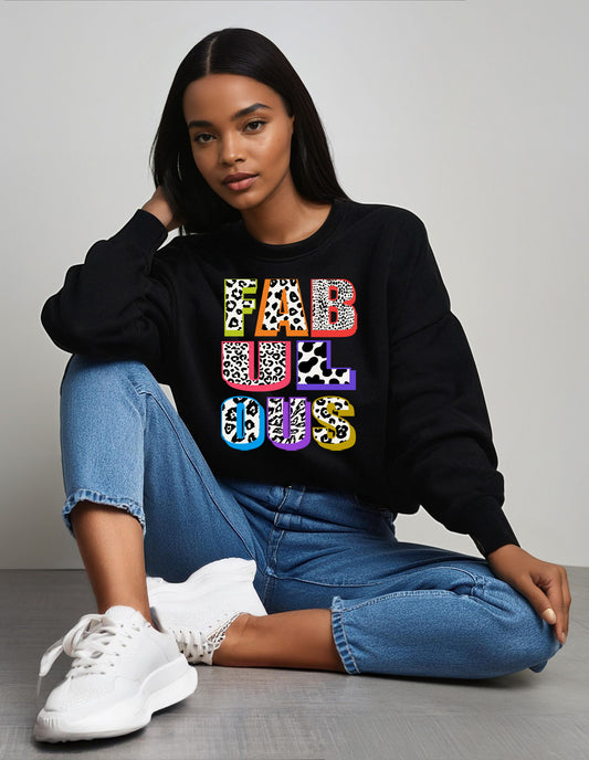 Wildly Fabulous Graphic Text Sweatshirt